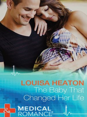The Baby That Changed Her Life - ebook